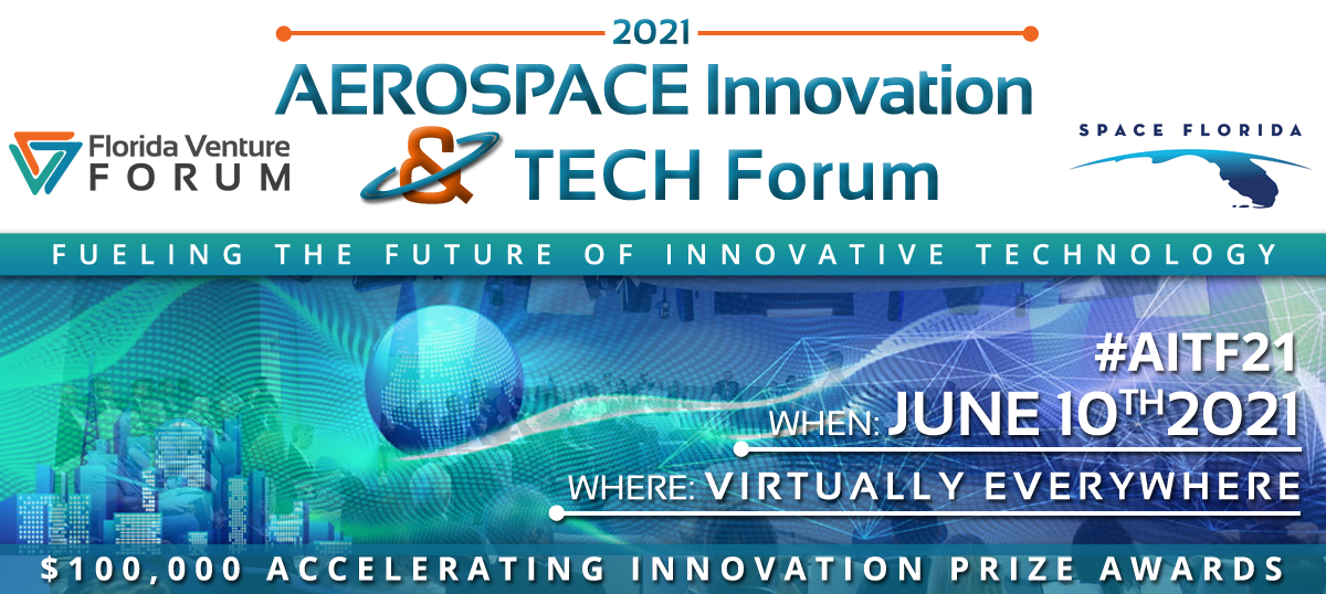 Aerospace Innovation & Tech Forum UF Innovate