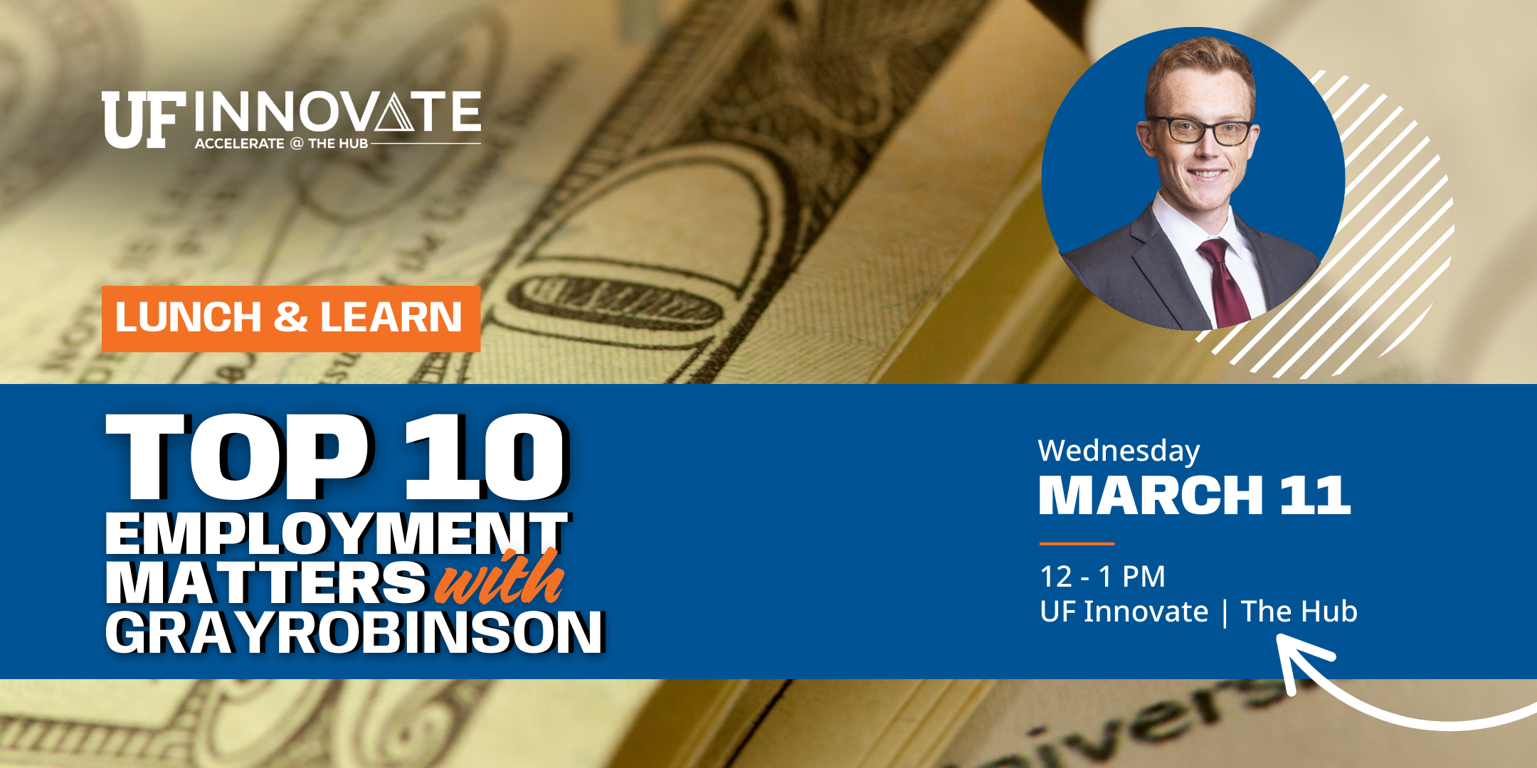 Graphic with event details for Lunch & Learn at UF Innovate | The Hub on March 11
