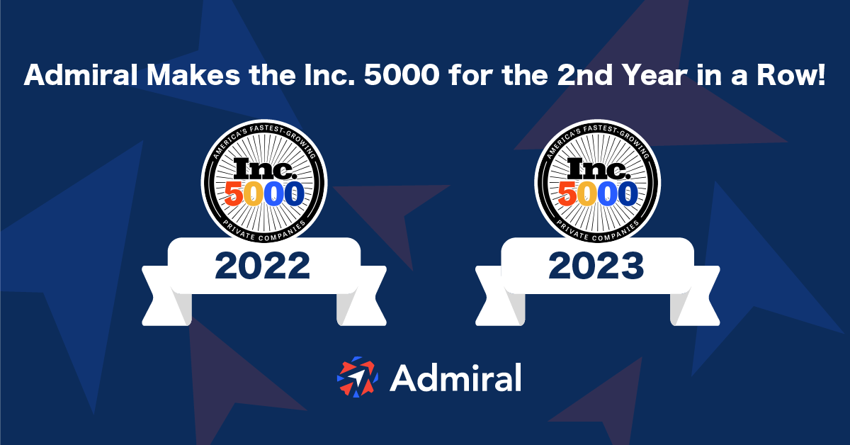 For the 2nd Year in a Row Admiral Makes the Inc. 5000 UF Innovate